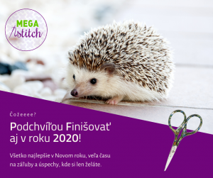 megastitch PF 2020 podchvíšou finišovať