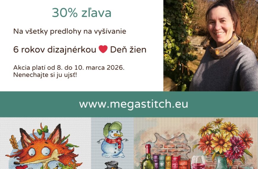 6 rokov spolu + Deň žien: Oslavujeme s 30% zľavou!